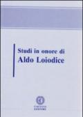 Scritti in onore di Aldo Loiodice