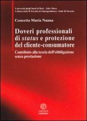 Doveri professionali di status e protezione del cliente-consumatore