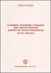 La gestione commerciale e finanziaria delle imprese industriali operanti sui mercati internazionali