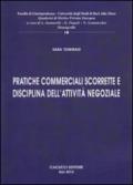 Pratiche commerciali scorrette e disciplina dell'attività negoziale