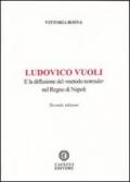 Ludovico Vuoli e la diffusione del «metodo normale» nel regno di Napoli