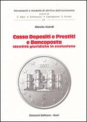 Cassa depositi e prestiti e bancoposta. Identità giuridiche in evoluzione