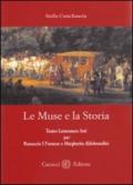 Le muse e la storia. Teatro letteratura ed arti per Ranuccio I Farnese e Margherita Aldobrandini