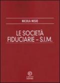 Le società fiduciarie. S.I.M.