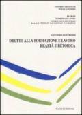 Diritto alla formazione e lavoro. Realtà e retorica