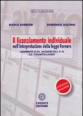 Il licenziamento individuale. Nell'interpretazione della legge Fornero