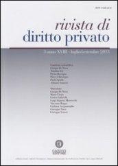 Rivista di diritto privato (2013): Rivista di diritto privato - 3 Anno XVIII - Luglio/Settembre 2013