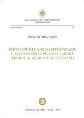 Emissione di cambiali finanziarie e accesso delle piccole e medie imprese al mercato dei capitali