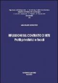 Riflessioni sul contratto di rete. Profili privatistici e fiscali