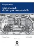 Istituzioni di diritto processuale civile. 1.I principi
