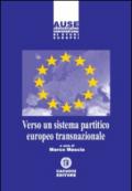 Verso un sistema partitico europeo transnazionale