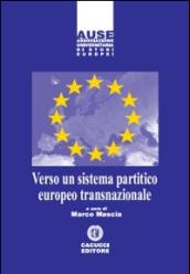 Verso un sistema partitico europeo transnazionale