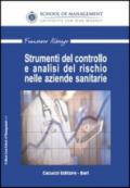 Strumenti del controllo e analisi del rischio nelle aziende sanitarie