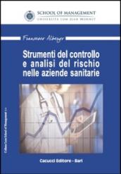 Strumenti del controllo e analisi del rischio nelle aziende sanitarie