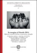 In margine al Sinodo 2014. Riflessioni in punto di diritto su matrimonio e famiglia