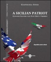 A Sicilian patriot. Giovanni Falcone e gli Stati Uniti d'America