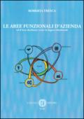 Le aree funzionali d'azienda ed il loro declinare verso la logica relazionale