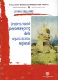 Le operazioni di peacekeeping delle organizzazioni regionali