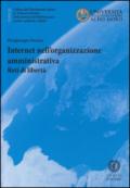 Internet nell'organizzazione amministrativa. Reti di libertà