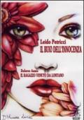 Il buio dell'innocenza-Il ragazzo venuto da lontano