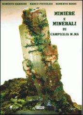 Miniere e minerali di Campiglia M.ma