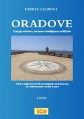 Oradove. Energia elettrica, turismo e intelligenza artificiale. Con Contenuto digitale (fornito elettronicamente)