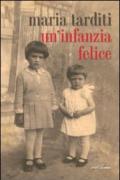 Un'infanzia felice