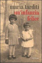 Un'infanzia felice