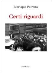 Certi riguardi