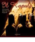 Il Rapulé. 22 ricette tipiche del Rapulé