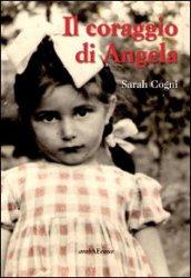 Il coraggio di Angela