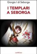 I Templari a Seborga