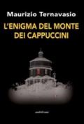 L'enigma del monte dei cappuccini