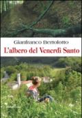 L'albero del venerdì santo