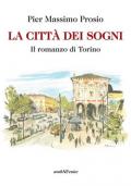 La città dei sogni