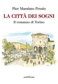 La città dei sogni