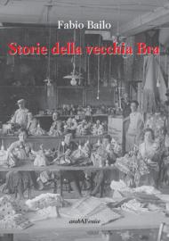 Storie della vecchia Bra