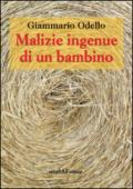 Malizie ingenue di un bambino