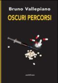 Oscuri percorsi