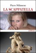 La scappatella