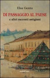 Di passaggio al paese e altri racconti astigiani