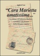 «Cara Marietta amatissima.». Le lettere di Gabriele Perrino, contadino del Roero nella grande guerra