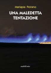 Una maledetta tentazione