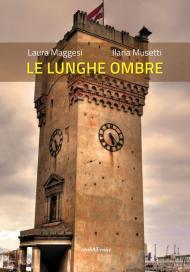 Le lunghe ombre