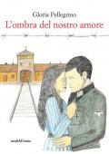 L' ombra del nostro amore