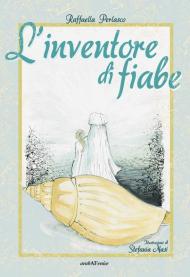 L' inventore di fiabe