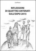 Riflessioni di quattro antenati sull'Expo 2015