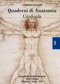 Quaderni di Anatomia. Citologia