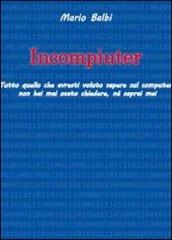 Incompiuter