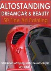 Altostanding dreamcar & beauty. 2.